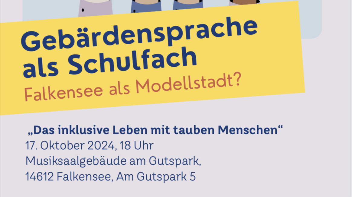 17.11.2024, 18 Uhr – Gebärdensprache als Schulfach – Modellstadt Falkensee?