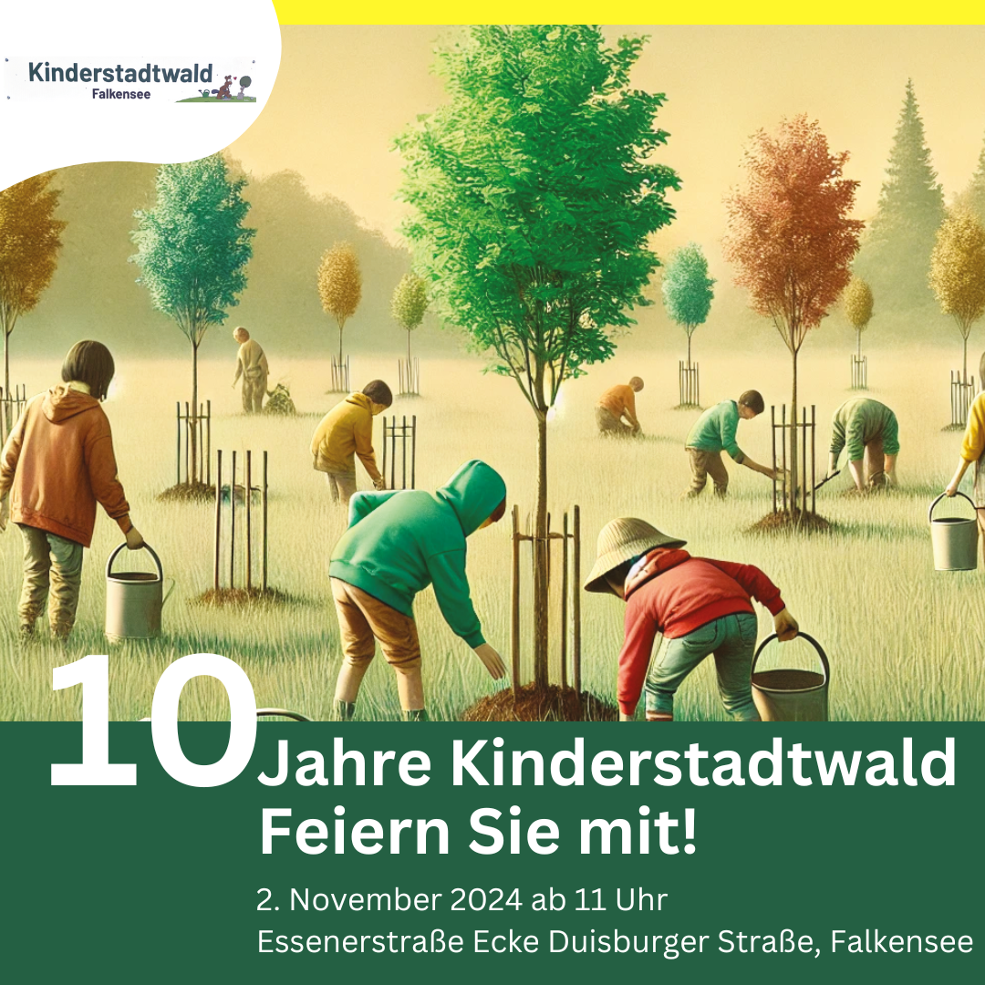 2.11.2024 – 10 Jahre Kinderstadtwald – feiern Sie mit & Pflanzaktion